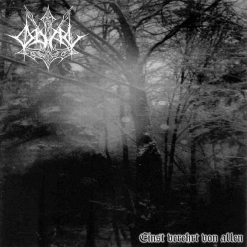 Odal : Einst Verehrt von Allen